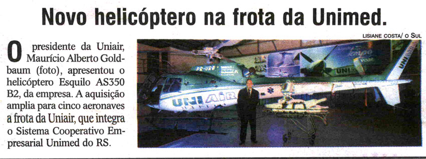 Novo helicóptero na frota da Unimed