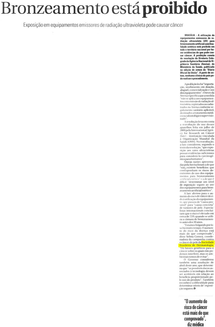 Bronzeamento está proibido
