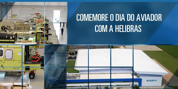 Helibras comemora Dia do Aviador com visita à fábrica e ação nas mídias sociais