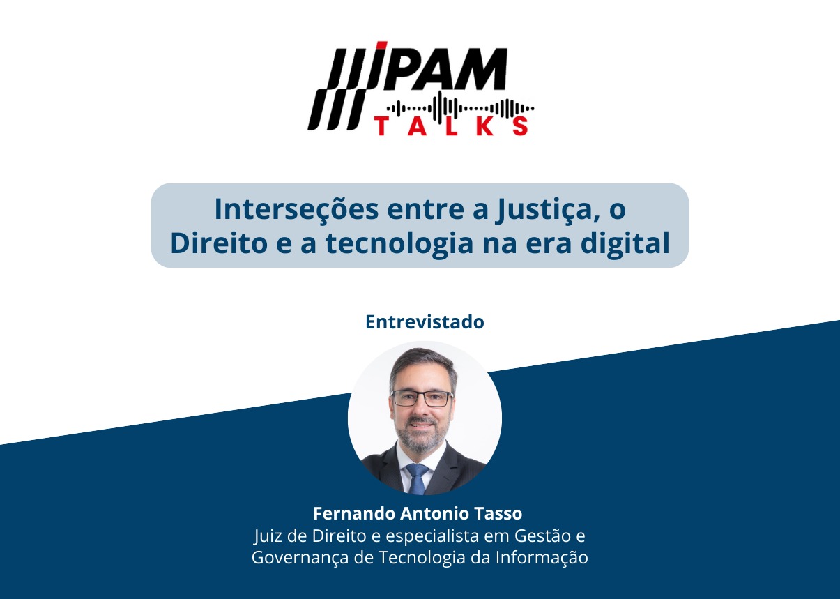 IPAM Talks aborda as interseções entre o Direito e a tecnologia digital